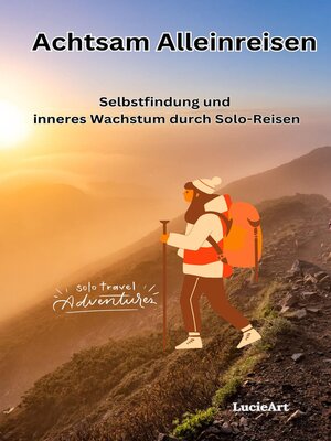 cover image of Achtsam Alleinreisen